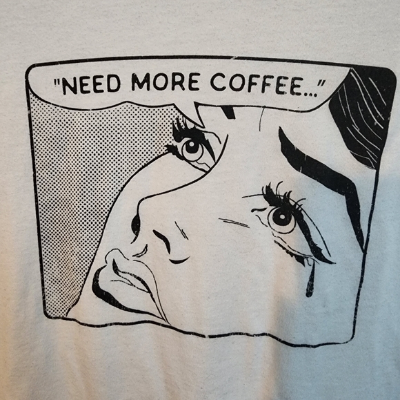 Torrid "Need More Coffee" white casual fit tshirt - Picture 5 of 5